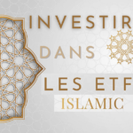 Investir sur les ETF islamic